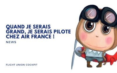 Quand je serais grand, je serais pilote chez Air France !